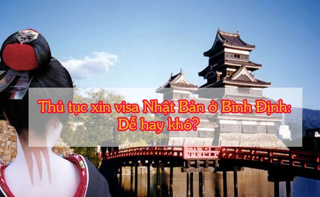 Visa Nhat Ban o Binh Dinh