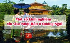 Visa Nhat Ban o Quang Ngai