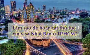 Visa Nhat Ban o TPHCM