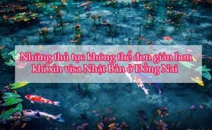 Visa Nhat Ban o Dong Nai 1