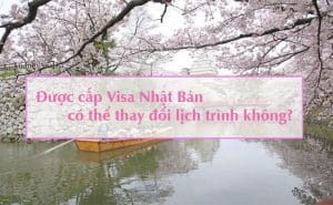 duoc cap visa Nhat Ban co the thay doi lich trinh duoc khong 1