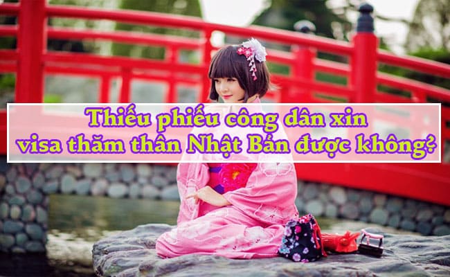 Thieu phieu cong dan xin visa tham than Nhat Ban duoc khong 1
