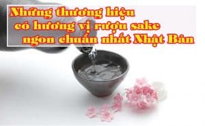 ruou sake ngon chuan nhat Nhat Ban