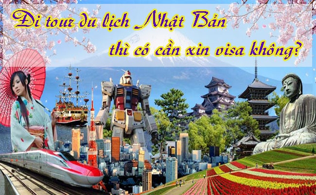 Di tour du lich Nhat Ban thi co can xin visa khong 1