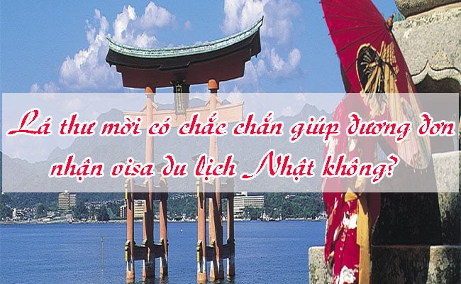 La thu moi co chac chan giup duong don nhan visa du lich Nhat khong 1