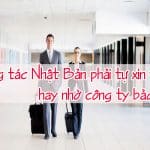 Di cong tac Nhat Ban phai tu xin visa hay nho cong ty bao lanh 2