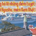 Kyushu mien Nam Nhat Ban 13