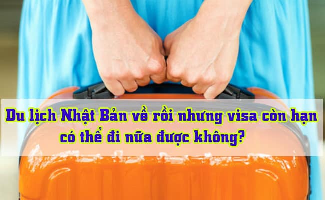 Du lich Nhat Ban ve roi nhung visa con han co the di nua duoc khong 1