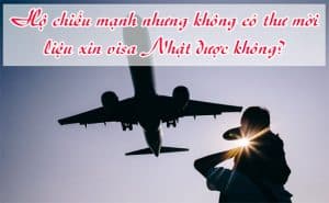 Ho chieu manh nhung khong co thu moi lieu xin visa Nhat duoc khong 2