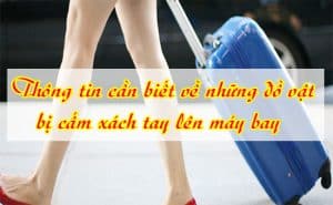 Nhung do vat bi cam xach len may bay