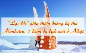 Thien duong ky thu Monbetsu