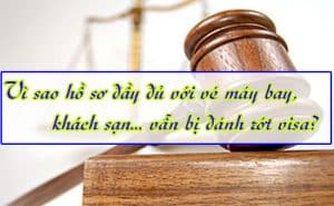 Vi sao ho so day du voi ve may bay khach san van bi danh rot visa 2