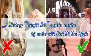 ngan ngua bi moc tui khi di du lich