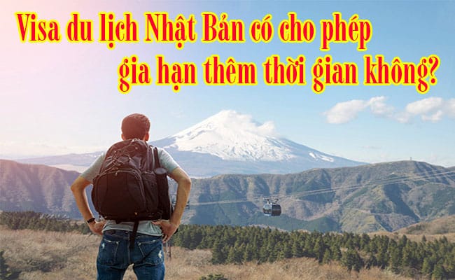 Visa-du-lich-Nhat-Ban-co-cho-phep-gia-han-them-thoi-gian-khong-2