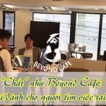 Beyond-Café-dia-chi-danh-cho-nguoi-tim-viec